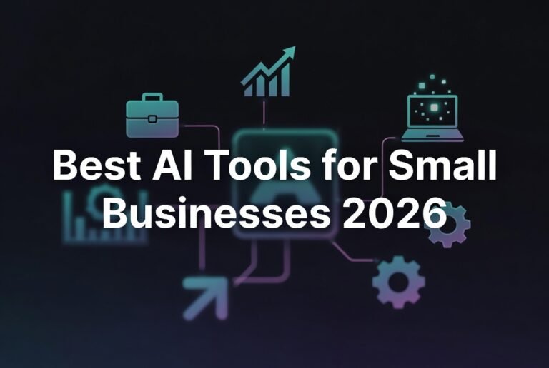 Best AI Tools for Small Businesses 2026