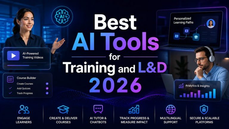 Best AI Tools for Training and L&D 2026: Build Courses Faster